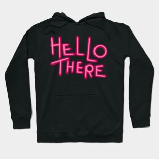 HELL THERE Hoodie